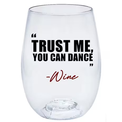 Tipple Tours Tasting Glass - Trust me, you can dance - Wine