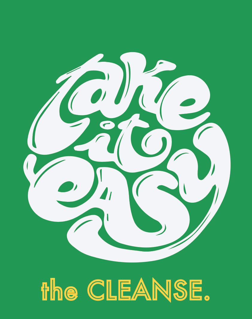 The Cleanse — Campaign