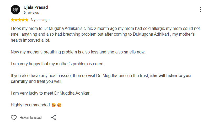 Google review by Ujala Prasad praising Dr. Mugdha Adhikari for curing her mother's cold allergy and breathing problem